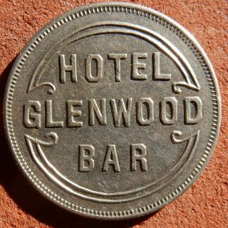 Glenwood Springs Colorado R10 Token ⚜️ Hotel Glenwood Bar (saloon)