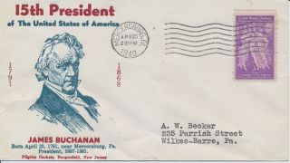 James Buchanan 15th President Of The United States Pilgrim Cachet Event Cover