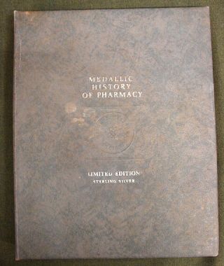 Medallic History Of Pharmacy Medical Heritage Society Limited Edition
