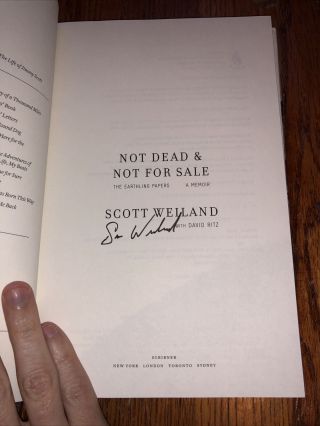 Not Dead and Not by Scott Weiland (Hardcover book) Signed Autographed 2