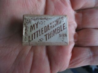 Antique " My Little Darlings " Thimble - Accessory For Your Doll - In Mar
