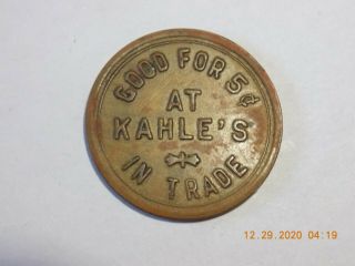 Montana Token - Good For 5¢ / At Kahle 