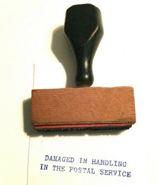 Postal Rubber Hand Stamp " In Handling In The Postal Service " From Wi Vtg