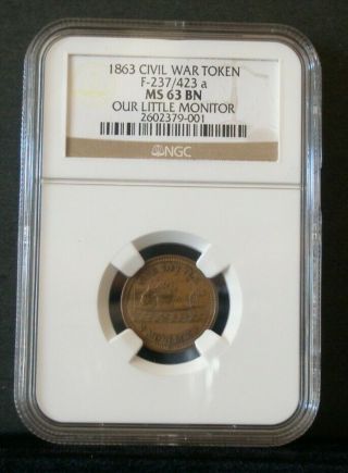 1863 Our Little Monitor Civil War Token F - 237/423 A Ngc Ms 63 Brown