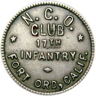 Fort Ord California Military Good For Token 17th Infantry Nco Club