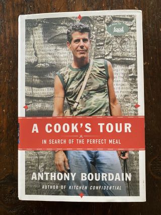 Anthony Bourdain A Cooks Tour / Signed First Edition / Autographed / Hard Cover