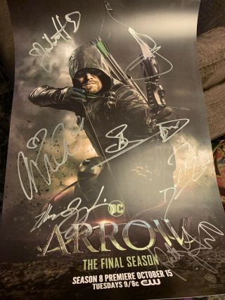 Cw Green Arrow Cast Signed Poster Sdcc 2019 Final Season 16 X 12 Stephen Amell