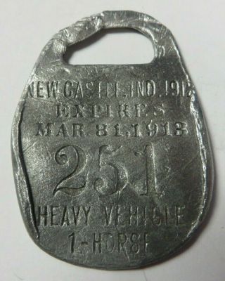 Vintage 1912 Heavy Vehicle Horse Tag License Castle,  Indiana 251