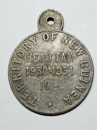 Head Tax Token Territory Of Guinea 10 Shillings 1930 - 1931