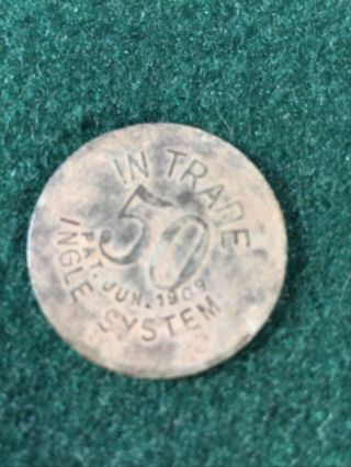 Vintage Brass 1909 Trade Token Ingle System J.  D.  Hicklin.  50 Cent Early Old Coin