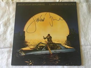 Jackson Browne Signed Lawyers In Love Lp Album The Pretender Proof