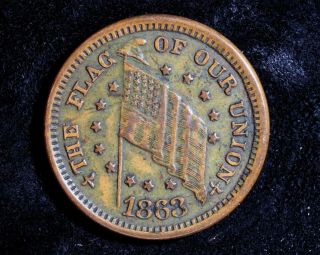 1863 Civil War Patriotic Token - Flag Of Our Union / Shoot Him On The Spot
