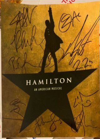 Hamilton Poster Autographed By Broadway Cast Members