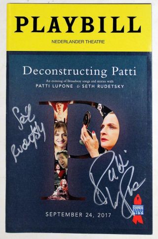 Deconstructing Patti 1 Night Only Seth Rudetsky & Patti Lupone Signed Playbill