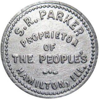 1897 Hamilton Illinois Good For Token S R Parker The People 