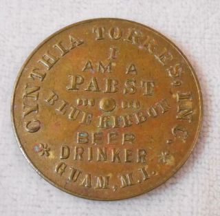 Vintage Spinner You Pay Token - Pabst Blue Ribbon Beer - Cynthia Torres Guam Mi