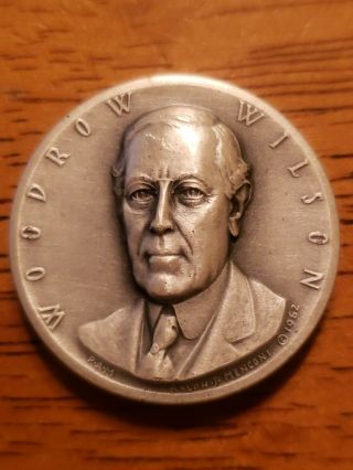 Medallic Art Co.  Woodrow Wilson 1913 - 1921 Presidential.  8 Oz Silver.  999 3711