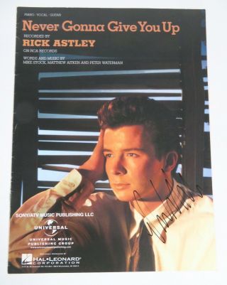 Rick Astley Signed Autograph " Never Gonna Give You Up " Sheet Music