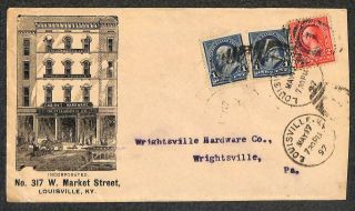 Usa 264 & 267 Stamps Louisville Kentucky Otis Hidden Co Hardware Ad Cover 1897