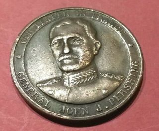 (pgasteelers1) Wwi Medal Our Leader In France John J.  Pershing/old Glory Cu - 32mm