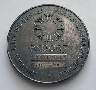 Expo 67 2nd Prize Fred Wolf " Man And His World Competition " Silver Medal;k992
