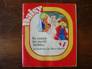 Vintage Round The World Holiday Daisy Doll Fashionbooklet Mary Quant 1970s 1sted