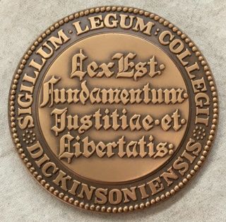 Maco.  Dickinson College School Of Law Medal By John Worthington