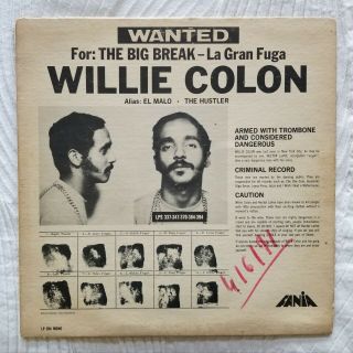 Willie Colon - La Gran Fuga/the Big Break : Wanted - Fania - Mono Autographed X6
