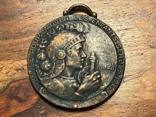 T2: Scarce 1917 French World War I Medal: " Work To Save The Serbian Children "