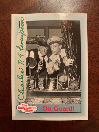 Charles P Thompson “asa Brenney” The Andy Griffith Show Autographed Trading Card