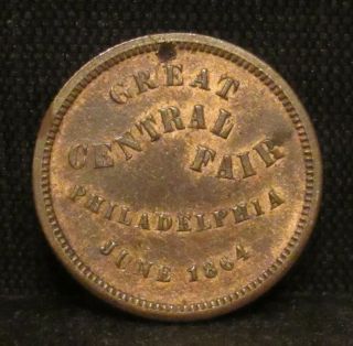 Civil War Token 1864 Great Central Fair Philadelphia Unc