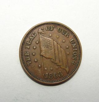 1863 Patriotic Civil War Token Flag Of Our Union / Army And Navy