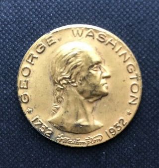 1732 - 1932 George Washington Medal Fort Necessity,  Pa 200th Anniversary Of Birth