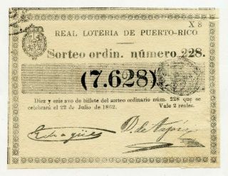 1862 Billete De La Real Loteria De Puerto Rico Colonial Lottery Ticket
