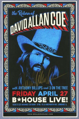 David Allan Coe Autographed Concert Poster 2018 Willie,  Waylon And Me,  The Ride