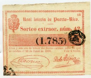 1860 Real Loteria De Puerto Rico Colonial Lottery Ticket