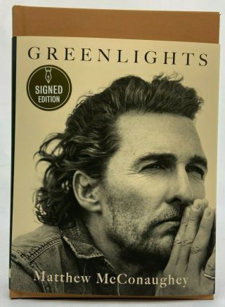Greenlights Signed | Autographed Book By Matthew Mcconaughey In Hand