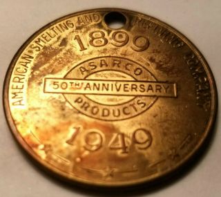 1949 AMERICAN SMELTING AND REFINING CO.  MEDAL 2