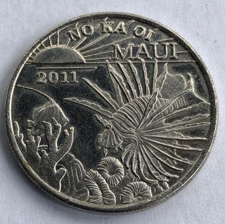 2011 Maui No Ka Oi Two Dollar Trade Hawaii Token Coin Medal