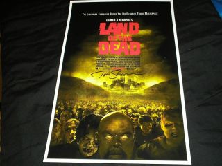Tom Savini Signed 11x17 Land Of The Dead Movie Poster Horror Autograph