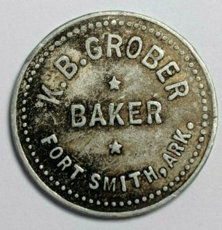 Scarce C 1910s Fort Smith Ar Token,  K.  B.  Grober Baker,  Good For One Loaf Bread