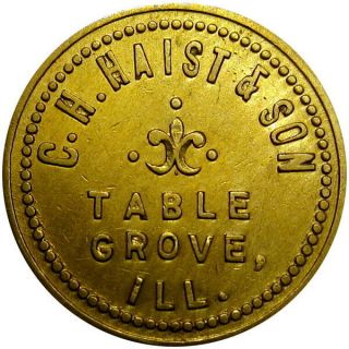 1914 Table Grove Illinois Good For Token C H Haist & Son