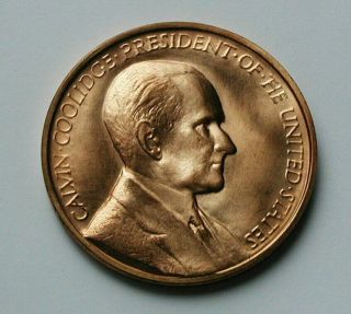 Calvin Coolidge (inaugurated President 1923 & 1925) Bronze Medal By Us