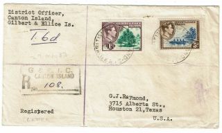 Gilbert & Ellice 1953 Canton Island Cancel On Registered Cover To The U.  S.
