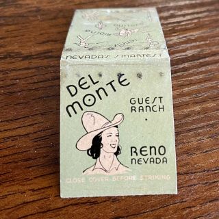 Del Monte Guest Ranch Matchcover - Reno Nv,  Cowgirl,  Old,  Nevada,  Vacation