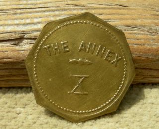 Ca 1900s Soda Springs Idaho Id (caribou Co) Large Brass " The Annex X " 10c Token