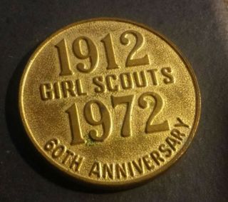 1912 - 1974 60th Anniversary Girl Scouts Token ( (142))