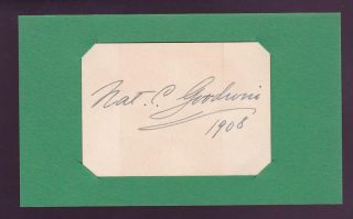 Nathaniel Nat C.  Goodwin (d.  1919) Signed Cut 3x5 Index Card Autographed Actor