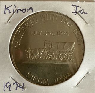 Iowa Diamond Jubilee Medal - Kiron,  Ia - 1899 - 1974 - ”blessed With The Best”