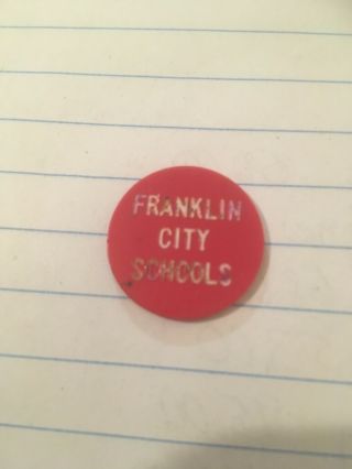 Franklin City Schools Ohio Good For 1/2 Pint Milk Plastic Token Coin Vintage 3